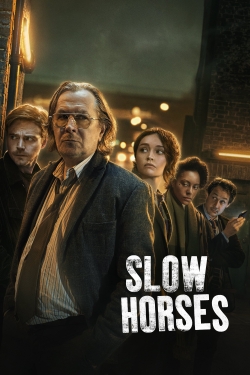 Slow Horses Slow Horses