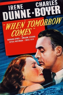 When Tomorrow Comes When Tomorrow Comes