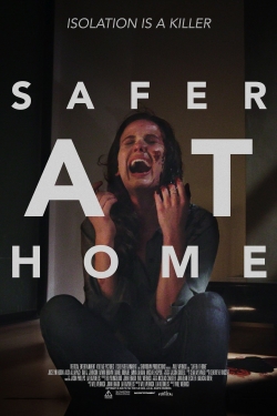 Safer at Home Safer at Home