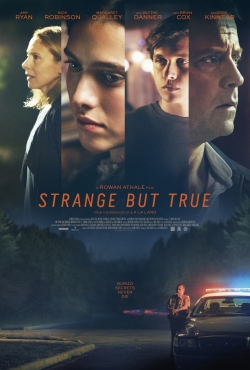 Strange But True Strange But True