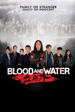 Blood and Water Blood and Water
