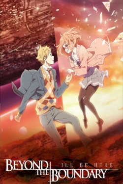 Beyond the Boundary: I'll Be Here - Past Beyond the Boundary: I'll Be Here - Past