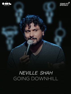Neville Shah Going Downhill Neville Shah Going Downhill