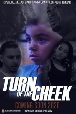Turn of the Cheek Turn of the Cheek