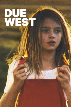 Due West Due West