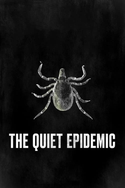 The Quiet Epidemic The Quiet Epidemic