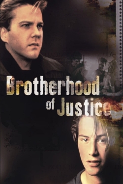 The Brotherhood of Justice The Brotherhood of Justice