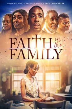 Faith in the Family Faith in the Family