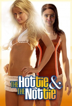 The Hottie & The Nottie The Hottie & The Nottie