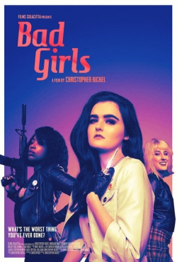 Bad Girls Bad Girls