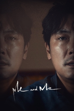 Me and Me Me and Me