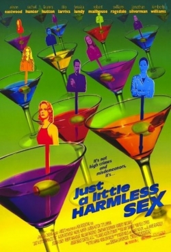 Just a Little Harmless Sex Just a Little Harmless Sex