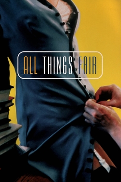 All Things Fair All Things Fair