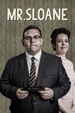 Mr. Sloane Mr. Sloane