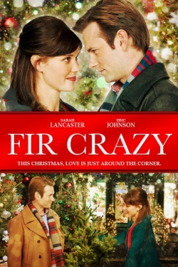 Fir Crazy Fir Crazy