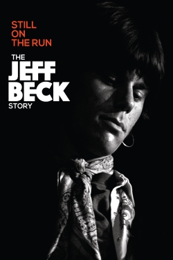 Jeff Beck: Still on the Run Jeff Beck: Still on the Run