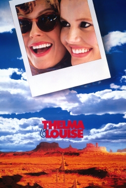 Thelma & Louise Thelma & Louise
