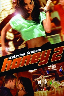 Honey 2 Honey 2