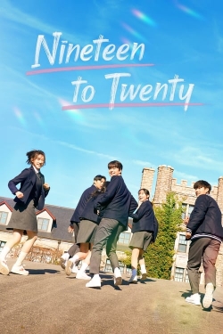 Nineteen to Twenty Nineteen to Twenty