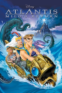 Atlantis: Milo's Return Atlantis: Milo's Return