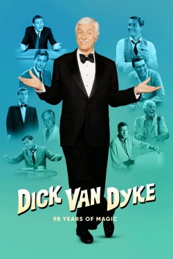 Dick Van Dyke: 98 Years of Magic Dick Van Dyke: 98 Years of Magic