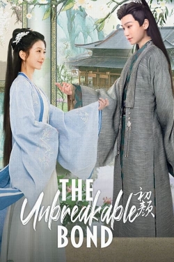 The Unbreakable Bond The Unbreakable Bond