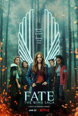 Fate: The Winx Saga Fate: The Winx Saga