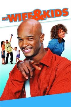 My Wife and Kids My Wife and Kids