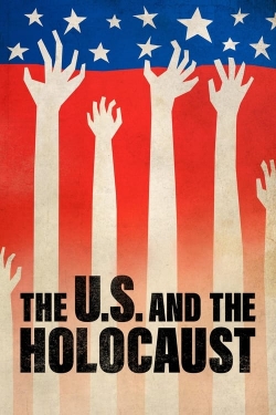 The U.S. and the Holocaust The U.S. and the Holocaust