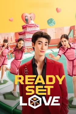 Ready, Set, Love Ready, Set, Love