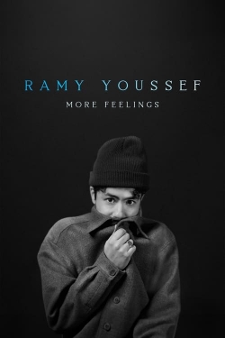 Ramy Youssef: More Feelings Ramy Youssef: More Feelings
