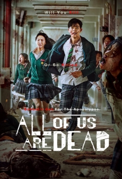 All of Us Are Dead All of Us Are Dead