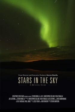 Stars in the Sky: A Hunting Story Stars in the Sky: A Hunting Story