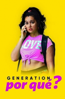 Generation Por Que Generation Por Que