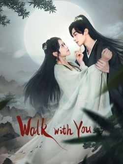 Walk with You Walk with You