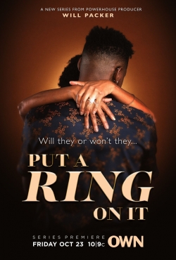 Put A Ring on It Put A Ring on It