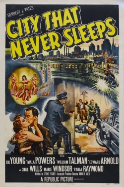 City That Never Sleeps City That Never Sleeps