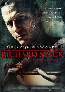 Chicago Massacre: Richard Speck Chicago Massacre: Richard Speck