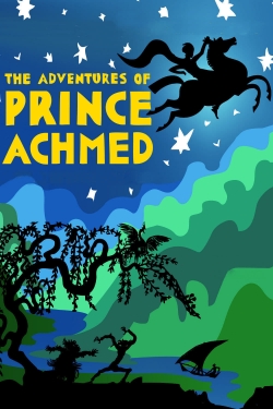 The Adventures of Prince Achmed The Adventures of Prince Achmed
