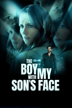 The Boy with My Son's Face