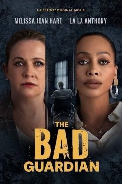 The Bad Guardian The Bad Guardian