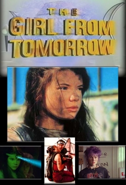 The Girl from Tomorrow The Girl from Tomorrow