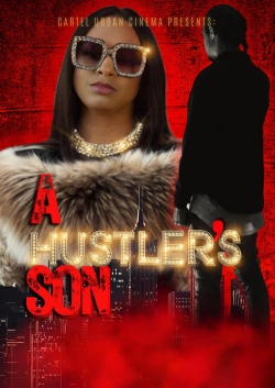 A Hustler's Son A Hustler's Son