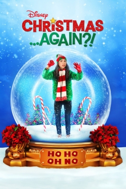 Christmas ...Again?! Christmas ...Again?!