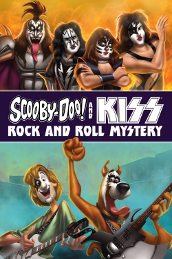 Scooby-Doo! and Kiss: Rock and Roll Mystery Scooby-Doo! and Kiss: Rock and Roll Mystery