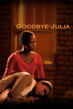 Goodbye Julia Goodbye Julia