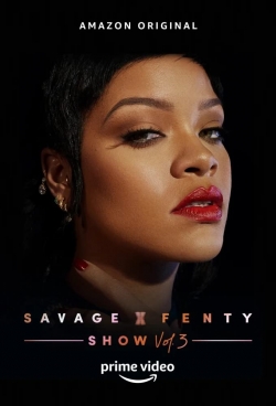 Savage X Fenty Show Vol. 3 Savage X Fenty Show Vol. 3