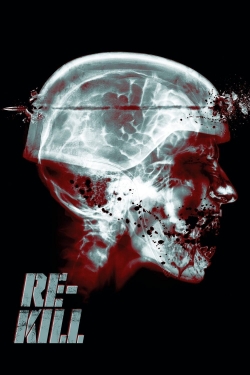 Re-Kill Re-Kill
