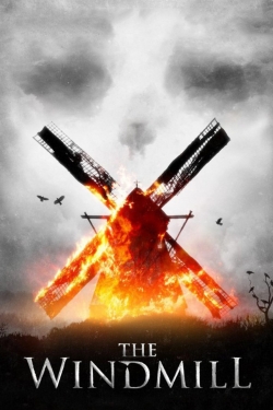 The Windmill Massacre The Windmill Massacre