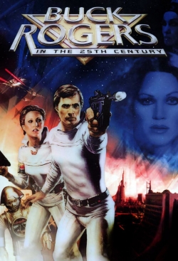 Buck Rogers in the 25th Century Buck Rogers in the 25th Century